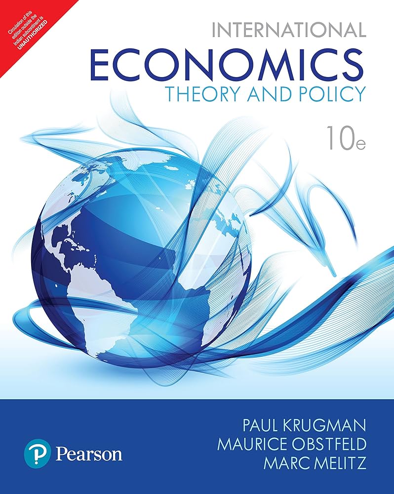 ビジネス・経済 International Economics:TheoryandPolicy International Economics: Theory & Policy, Global Edition